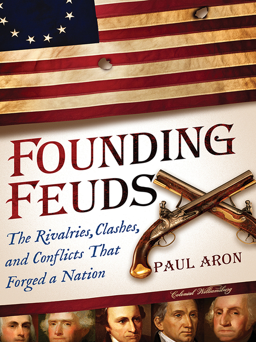 Title details for Founding Feuds by Paul Aron - Available